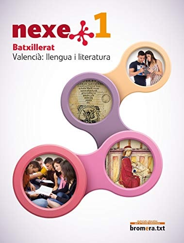 Valencià, llengua i literatura, Nexe 1, Batxillerat