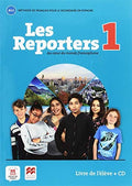 Les reporters 1 au coeur du monde francophone. Livre de l'élève