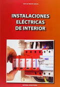 Instalaciones Eléctricas de Interior: C.F. de Grado Medio.