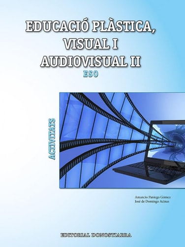 Educació plàstica, visual i audiovisual II, ESO. Activitats