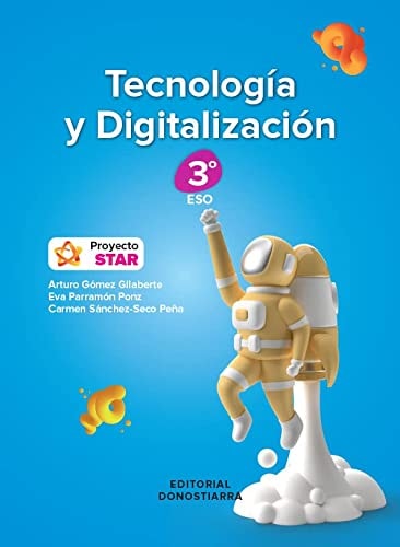 Tecnología y Digitalización 3o ESO Proyecto Star