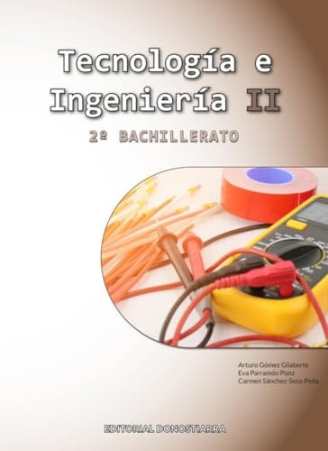 Tecnología e ingeniería II. 2o Bachillerato