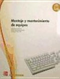 Montaje y mantenimiento de equipos. G Medio