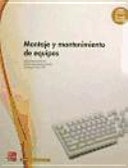 Montaje y mantenimiento de equipos. G Medio
