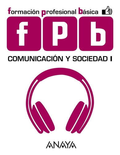 Comuniación y sociedad I formación profesional básica, FPB
