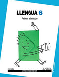 Llengua, 6 Primària Aprendre és Créixer