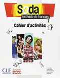 Soda, méthode de français, 1 Bachillerato : cahier d'activités