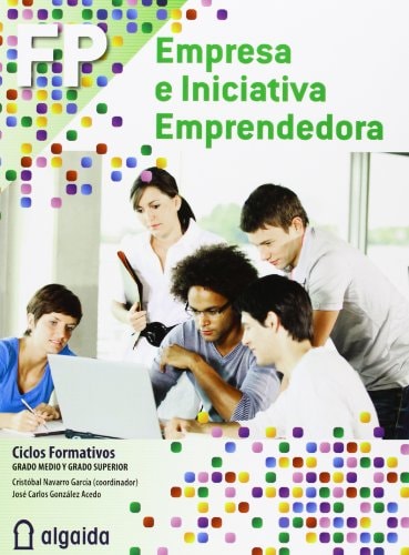 Empresa e iniciativa emprendedora FP, ciclos formativos, Grado Medio y Grado Superior