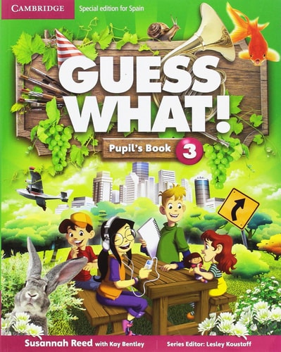 Guess What! Level 3 Pupil's Book Spanish Edition