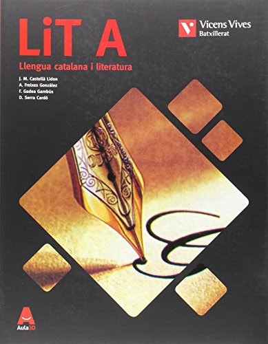 LIT A Llengua catalana i literatura : batxillerat