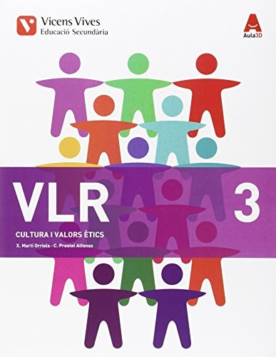 VLR, Cultura i valors ètics, 3 Educació Secundària