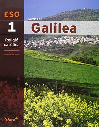 Camins de Galilea (Religio 1 ESO)