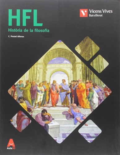 HFL història de la filosofia : batxillerat