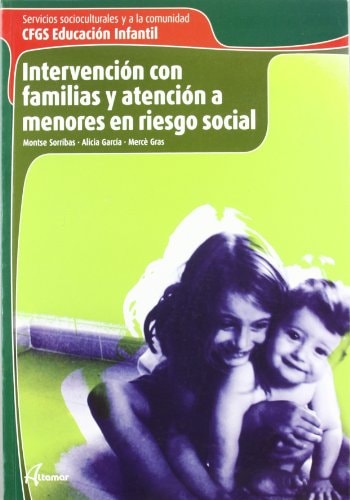 Intervención con familias y atención a menores en riesgo social