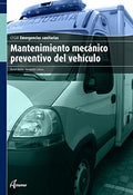 Mantenimiento mecáncio preventivo del vehículo