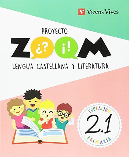 Lengua Castellana y Literatura 2.º Educación Primaria Proyecto Zoom Trimestral