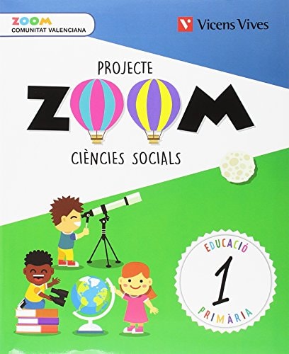 Ciències socials, 1 Educació Primària, Comunitat Valenciana Projecte Zoom