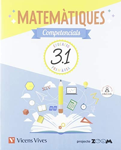 Matemàtiques competencials, 3 Educació Primària Projecte Zoom