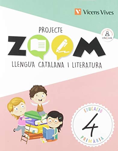 Llengua catalana i literatura, 4 Educació Primària Projecte Zoom