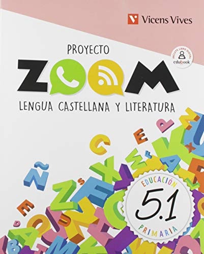 Lengua castellana y literatura, 5 Educación Primaria Proyecto Zoom