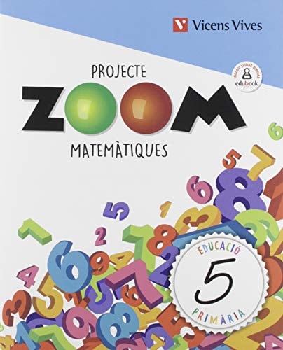 Matemàtiques, 5 Educació Primària Projecte Zoom