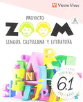 Lengua castellana y literatura, 6 Educación Primaria Proyecto Zoom