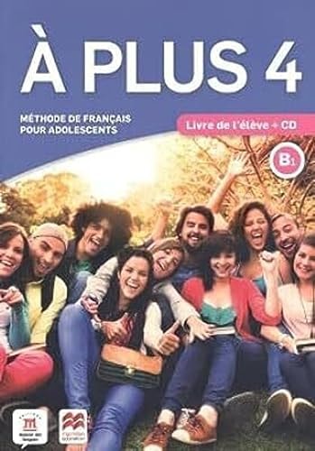 À plus 4 - Éd. Macmillan Livre de l'élève + CD