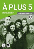 À plus 5 - Éd. Macmillan Cahier d'exercices + CD