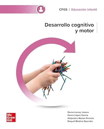 Desarrollo cognitivo y motor