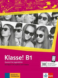 Klasse! Kursbuch mit Audios und Videos. B1. ...
