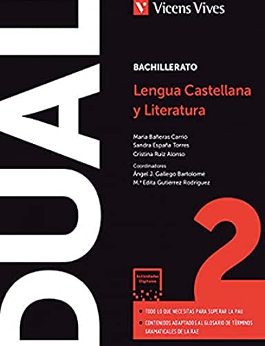 Lengua castellana y literatura 2 bachillerato : [Dual]