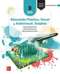 Educación Plástica, Visual y Audiovisual. Graphos B