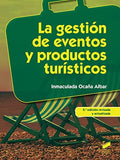 La gestión de eventos y productos turísticos