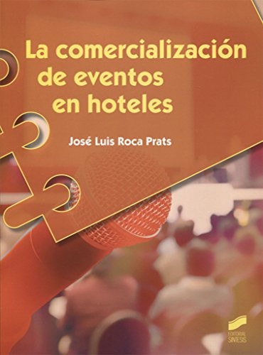 La Comercialización de eventos en hoteles