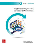 Digitalització aplicada als sectors productius, CFGS Transversals