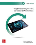 Digitalització aplicada als sectors productius, CFGS Sanitat
