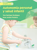 Autonomía personal y salud infantil