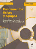 Fundamentos físicos y equipos