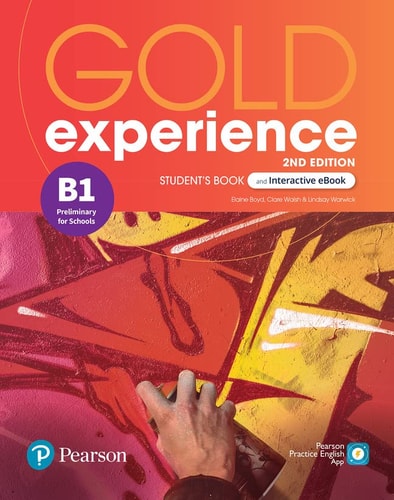 GOLD EXPERIENCE 2ED B1 STUDENT'S BOOK & INTERACTIVE EBOOK WITH DIGITAL RESOURCES & APP.