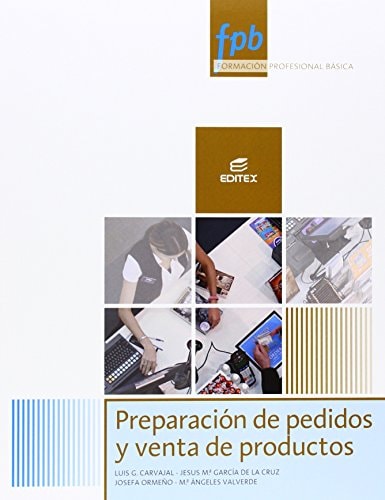 Preparación de pedidos y venta de productos FPB, Formación Profesional Básica