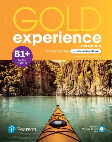 GOLD EXPERIENCE 2ED B1+ STUDENT'S BOOK & INTERACTIVE EBOOK WITH DIGITAL RESOURCES & APP.
