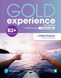 GOLD EXPERIENCE 2ED B2+ STUDENT'S BOOK & INTERACTIVE EBOOK WITH ONLINE PRACTICE, DIGITAL... RESOURCES & APP.