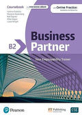 Business Partner Coursebook with DigitalResources / Iwonna Dubicka, Marjorie Rosenberg, Bob Dignen, Mike Hogan, Lizzie Wright. B2. ...