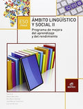 Ámbito lingüístico y social II programa de mejora del aprendizaje y del rendimiento. ESO PMAR