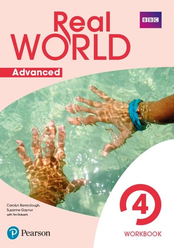 Real World Advanced 4 Workbook Print & Digital InteractiveWorkbook Access Code
