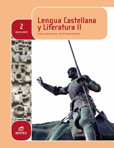 Lengua castellana y literatura, 2o Bachillerato