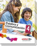 Palabra y comunicación 4 educación primaria