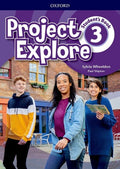 Project Explore: Level 3 Student's Book