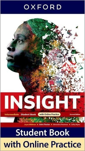 Insight: Intermediate: Student Book with Online Practice: Print Student Book and 2 years' access to Online Practice and Student Resources (Insight)