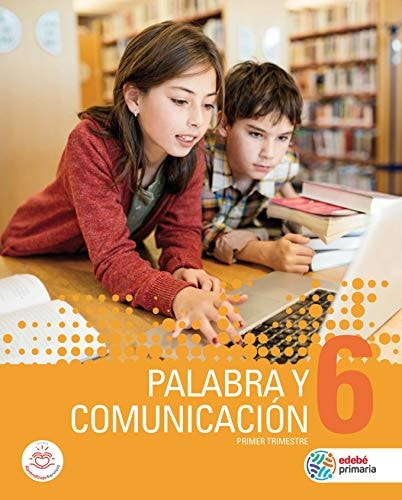 Palabra y comunicación, 6 Primaria